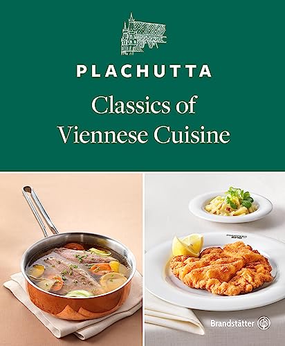 Beispielbild fr Plachutta: Classics of Viennese Cuisine zum Verkauf von WorldofBooks