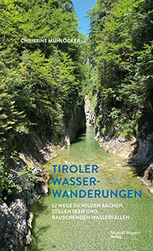 Beispielbild fr Tiroler Wasserwanderungen zum Verkauf von Blackwell's