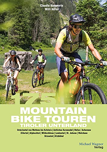 Beispielbild fr 175 Mountainbiketouren Tiroler Unterland zum Verkauf von Blackwell's