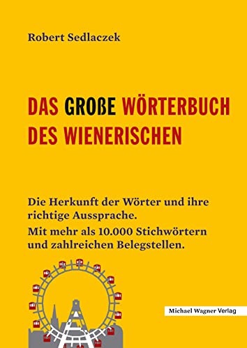 Das große Wörterbuch des Wienerischen - Unknown Author
