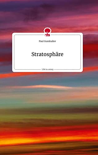 Stock image for Stratosphre. Life is a Story - story.one for sale by Buchpark