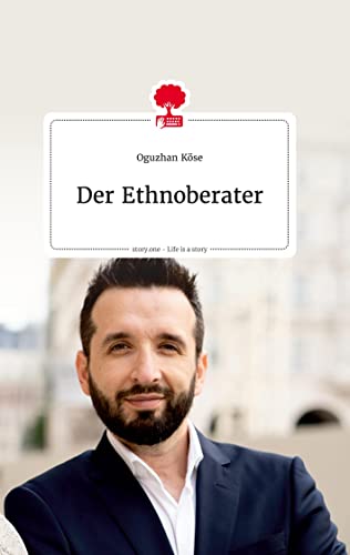 Stock image for Der Ethnoberater. Life is a Story - story.one for sale by medimops