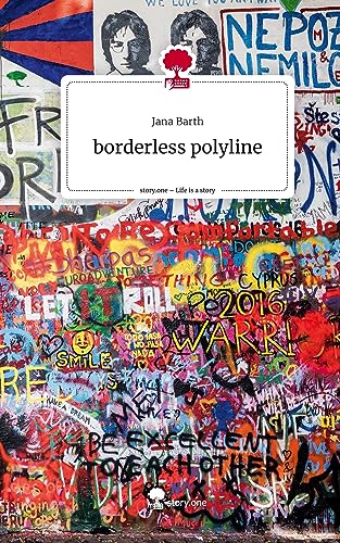 9783710855016: borderless polyline. Life is a Story - story.one