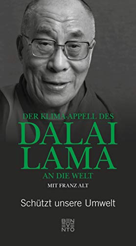 Beispielbild fr Der Klima-Appell des Dalai Lama an die Welt: Schtzt unsere Umwelt zum Verkauf von medimops