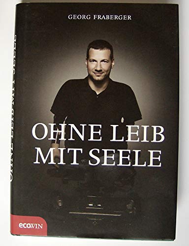 Beispielbild fr Ohne Leib, mit Seele zum Verkauf von medimops