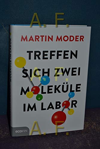 Beispielbild fr Treffen sich zwei Molekle im Labor zum Verkauf von medimops