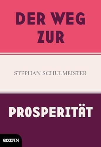 Stock image for Der Weg zur Prosperitt for sale by medimops