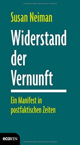 Stock image for Neiman, S: Widerstand der Vernunft for sale by Blackwell's