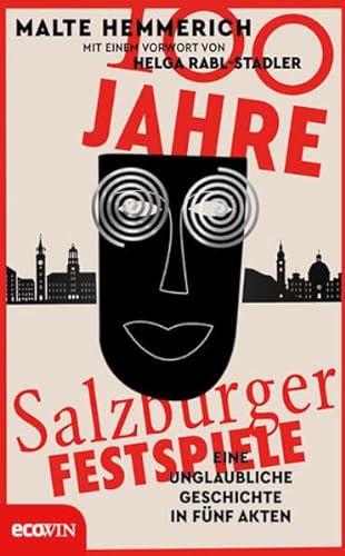 Stock image for 100 Jahre Salzburger Festspiele for sale by Blackwell's