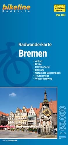 9783711100276: Bremen cycling tour map (2022): Achim - Brake - Delmenhorst - Bassum - Osterholz-Scharmbeck - Teufelsmoor - Weser-Radweg, 1:60.000, wetterfest/reifest, GPS-tauglich mit UTM-Netz