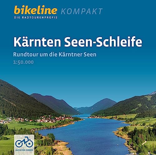 9783711101648: Krnten Seen-Schleife: Rundtour um die Krntner Seen, 1:50.000, 350 km, GPS-Tracks Download, Live-Update (Radtourenbuch kompakt)