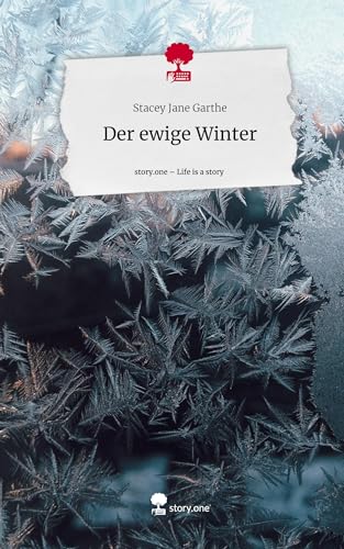 Stock image for Der ewige Winter. Life is a Story - story.one for sale by BuchWeltWeit Ludwig Meier e.K.