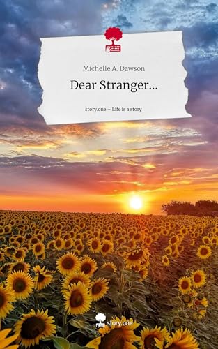 Stock image for Dear Stranger. Life is a Story - story.one for sale by BuchWeltWeit Ludwig Meier e.K.