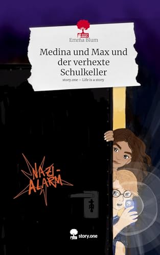 9783711526618: Medina und Max und der verhexte Schulkeller. Life is a Story - story.one