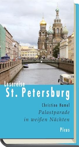 Beispielbild fr Lesereise St. Petersburg: Palastparade in weien Nchten zum Verkauf von medimops