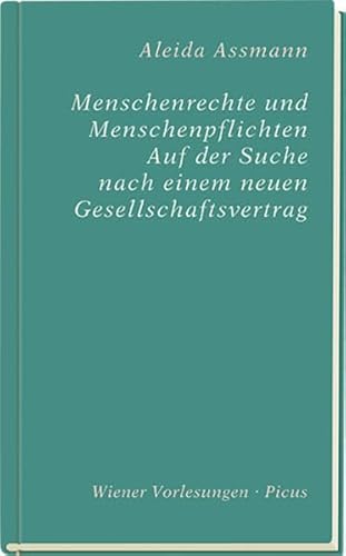 9783711730077: Menschenrechte und Menschenpflichten: Auf der Suche nach einem neuen Gesellschaftsvertrag (Wiener Vorlesungen)