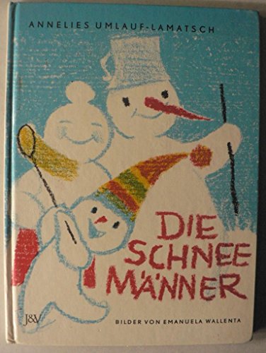 Imagen de archivo de Die Schneemnner a la venta por medimops