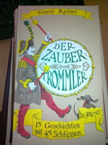 Stock image for Der Zaubertrommler: 15 geschichten mit 45 schlussen [in German] for sale by Wonder Book