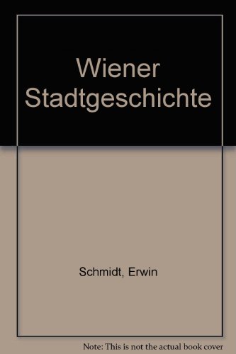 Beispielbild fr Wiener Stadtgeschichte. zum Verkauf von medimops