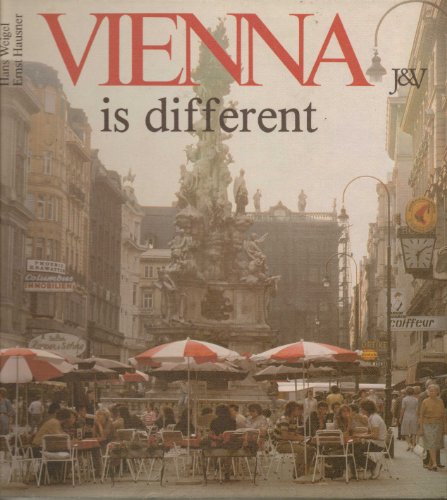 Imagen de archivo de Vienna Is Different (English, French, German and Italian Edition) a la venta por My Dead Aunt's Books