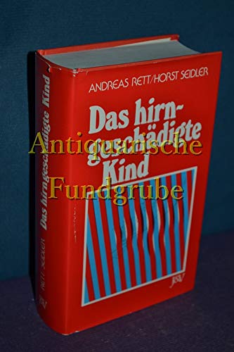 Stock image for Das hirngeschdigte Kind for sale by Gerald Wollermann