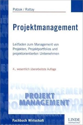 Beispielbild fr Projekt Management Leitfaden zum Management von Projekten, Projektportfolios und projektorientierten Unternehmen zum Verkauf von Buchpark