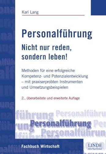 Beispielbild fr Personalfhrung - Nicht nur reden, sondern leben! zum Verkauf von medimops