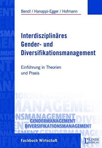 9783714300161: Interdisziplinres Gender- und Diversittsmanagement: Einfhrung in Theorie und Praxis