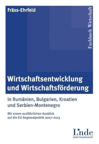 Beispielbild fr Wirtschaftsentwicklung und Wirtschaftsfrderung zum Verkauf von Goodbooks-Wien