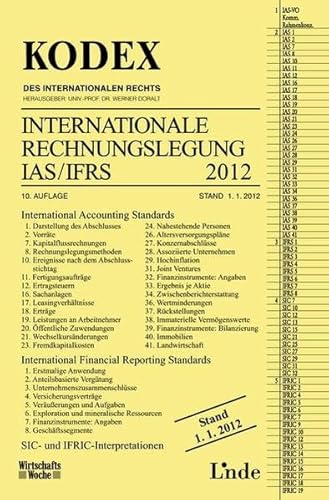 KODEX Internationale Rechnungslegung IAS/IFRS 2011/12: KODEX des Europäischen Rechts - Alfred Wagenhofer, Werner Doralt (Hrsg.)