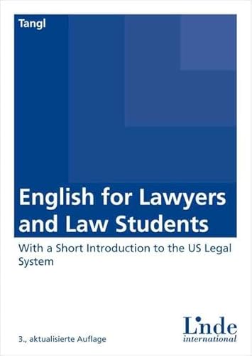 9783714302608: English for Lawyers and Law Students: With a Short Introduction to the US Legal System