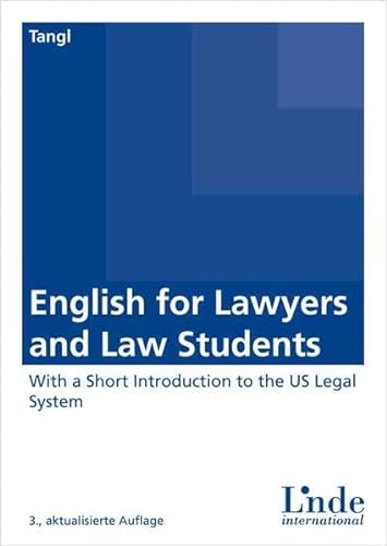 9783714302608: English for Lawyers and Law Students: With a Short Introduction to the US Legal System