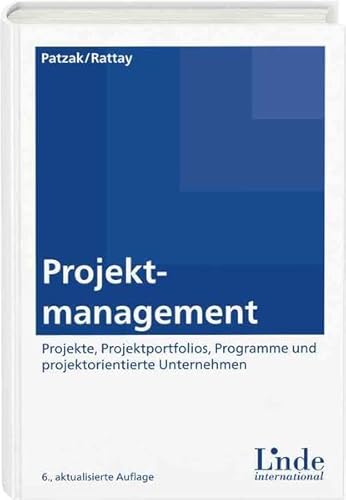 Stock image for Projektmanagement: Leitfaden zum Management von Projekten, Projektportfolios und projektorientierten Unternehmen for sale by medimops