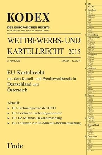 Stock image for KODEX Wettbewerbs- und Kartellrecht 2015 : EU-Deutschland-sterreich for sale by Buchpark