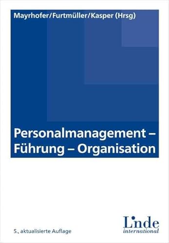 Stock image for Personalmanagement - Fhrung - Organisation (Linde Lehrbuch) for sale by medimops