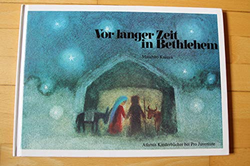 Beispielbild fr Vor langer Zeit in Bethlehem zum Verkauf von medimops