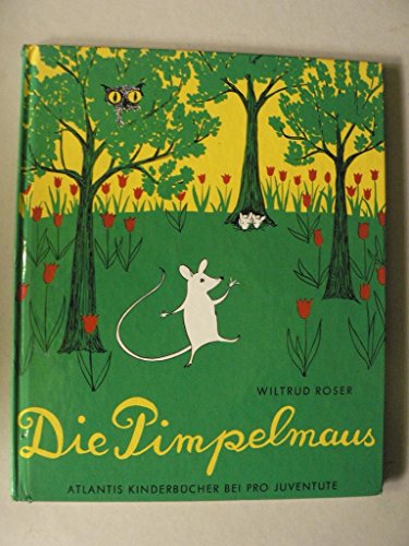 9783715200545: Die Pimpelmaus