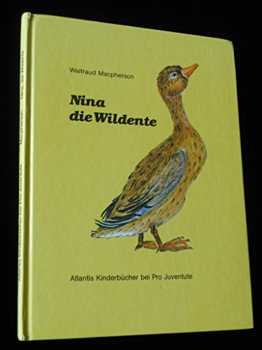 Imagen de archivo de Nina die Wildente a la venta por medimops