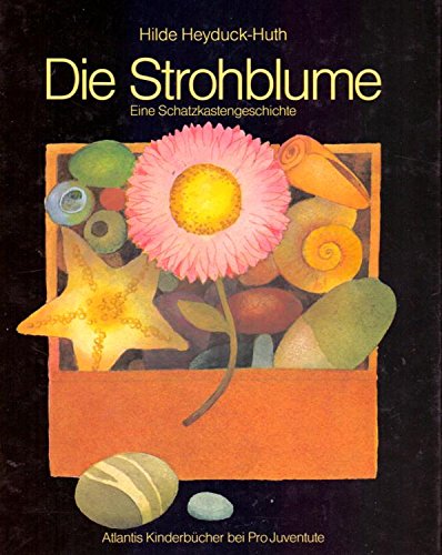 Imagen de archivo de Die Strohblume. Eine Schatzkastengeschichte a la venta por medimops