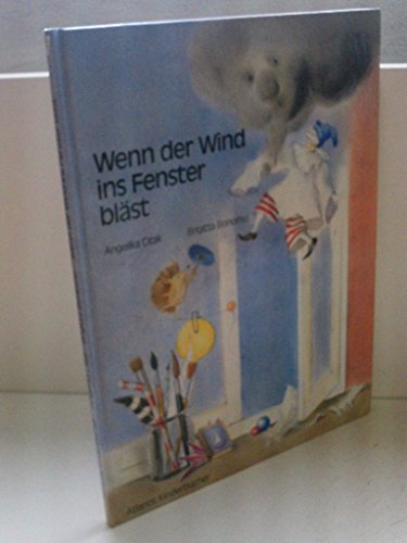 9783715201689: Wenn der Wind ins Fenster blst