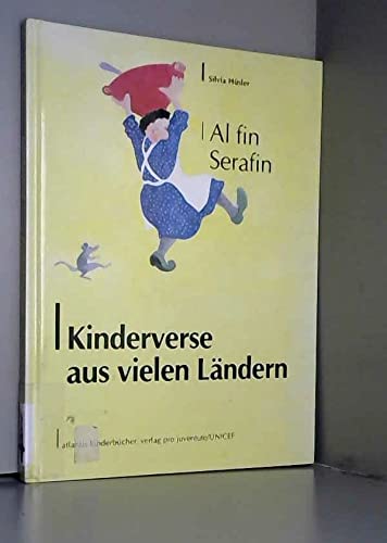 9783715202655: Kinderverse aus vielen Lndern: Al fin Serafin / Buch - Hsler, Silvia