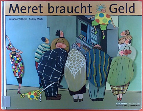 Beispielbild fr Meret braucht Geld zum Verkauf von Antiquariat Gerd Pickener