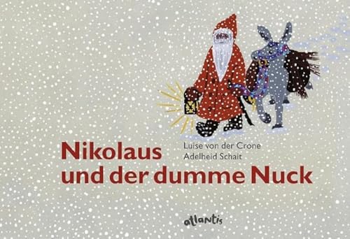 Nikolaus und der dumme Nuck -Language: german - Crone, Luise Von Der