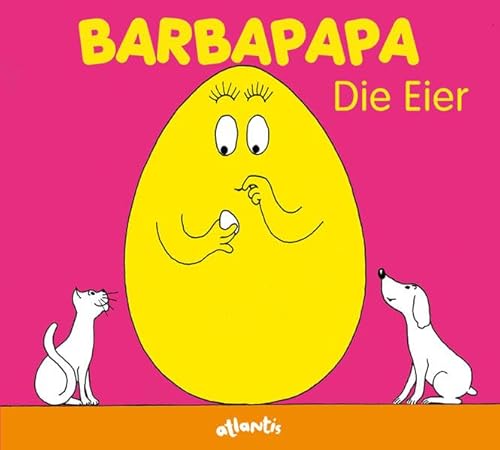 Barbapapa. Die Eier - Annette Tison