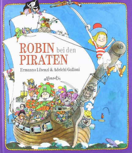 Robin bei den Piraten (9783715206035) by Unknown Author