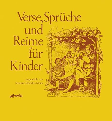 Imagen de archivo de Verse, Sprche und Reime fr Kinder in Schweizerdeutsch a la venta por Irish Booksellers