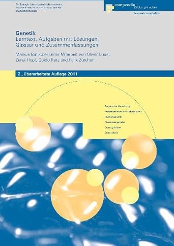 9783715595122: Genetik: Lerntext, Aufgaben mit Lsungen, Glossar und Zusammenfassungen - Btikofer, Markus