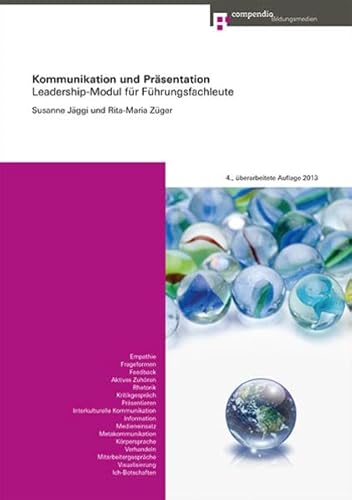 9783715597232: Kommunikation und Prsentation: Leadership-Modul fr Fhrungsfachleute