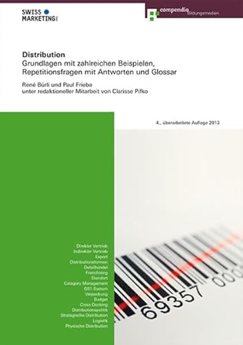 9783715597713: Distribution: Grundlagen mit zahlreichen Beispielen, Repetitionsfragen mit Antworten und Glossar