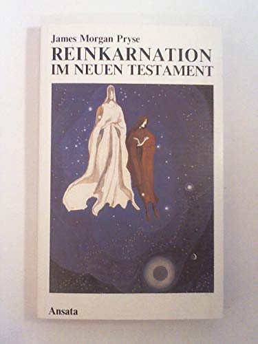 9783715700380: Reinkarnation im Neuen Testament